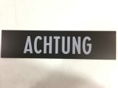 German Attention Sign "achtung"